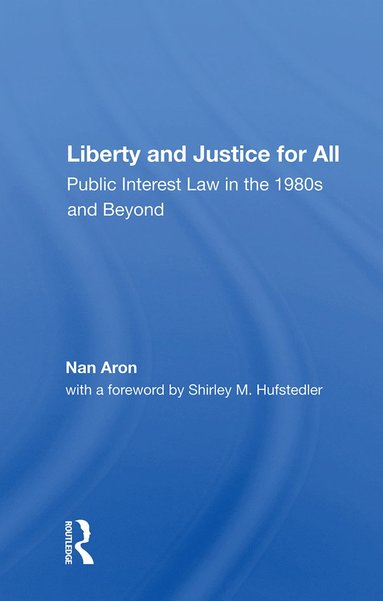 bokomslag Liberty and Justice for All