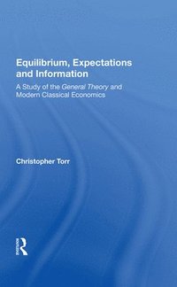 bokomslag Equilibrium, Expectations and Information