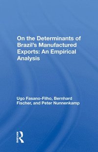 bokomslag Determinants Of Brazil's Manufactured Exports