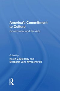 bokomslag America's Commitment To Culture