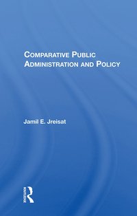 bokomslag Comparative Public Administration And Policy