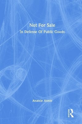 Anatole Anton - Not For Sale, Inbunden