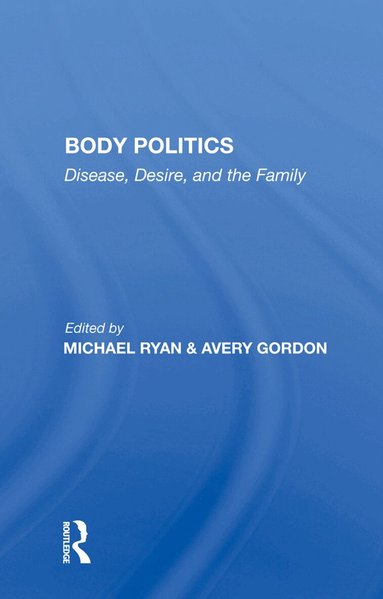 Michael Ryan - Body Politics, Inbunden