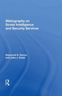 bokomslag Bibliography On Soviet Intelligence And Security Services