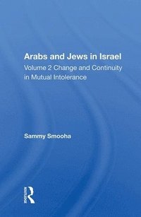 bokomslag Arabs And Jews In Israel/two Volume Set