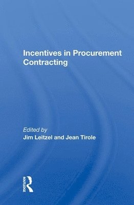 Incentives In Procurement Contracting 1