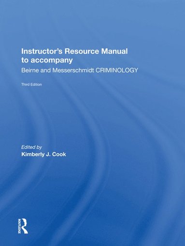 bokomslag Instructor's Manual To Accompany Criminology