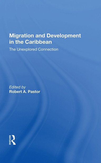 bokomslag Migration And Development In The Caribbean