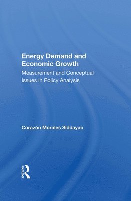bokomslag Energy Demand And Economic Growth
