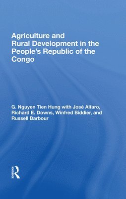 bokomslag Agriculture And Rural Development In The People's Republic Of The Congo