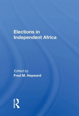 Elections in Independent Africa 1