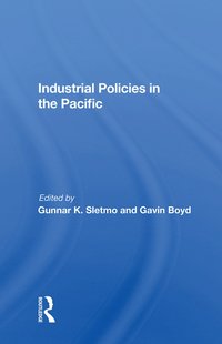 bokomslag Industrial Policies In The Pacific