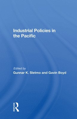 Industrial Policies in the Pacific 1