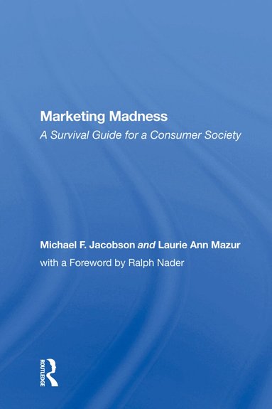Michael Jacobson - Marketing Madness, Inbunden