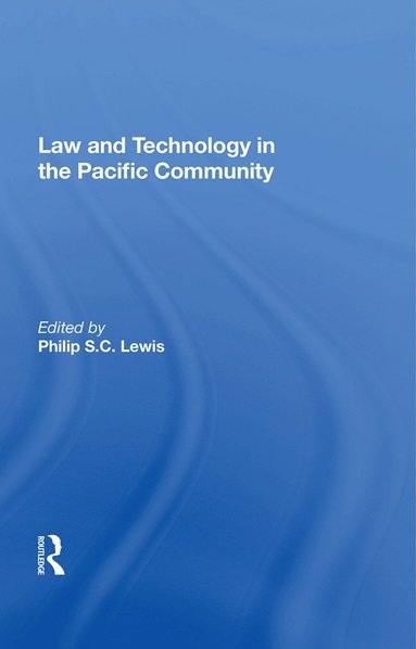 bokomslag Law And Technology In The Pacific Community