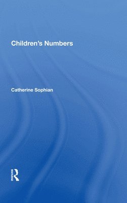 Catherine Sophian - Children's Numbers, Inbunden
