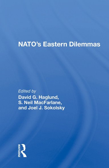 bokomslag NATO's Eastern Dilemmas