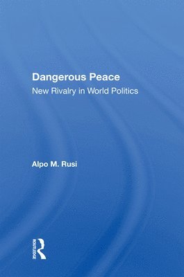 Dangerous Peace 1