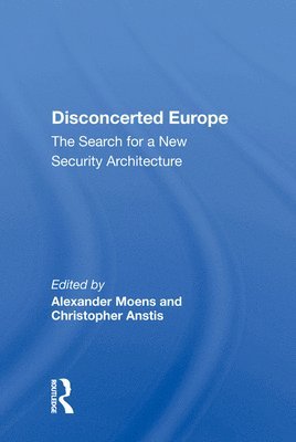 Alexander Moens - Disconcerted Europe, Inbunden