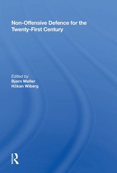 bokomslag Non-Offensive Defence for the Twenty-First Century