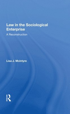 Law In The Sociological Enterprise 1