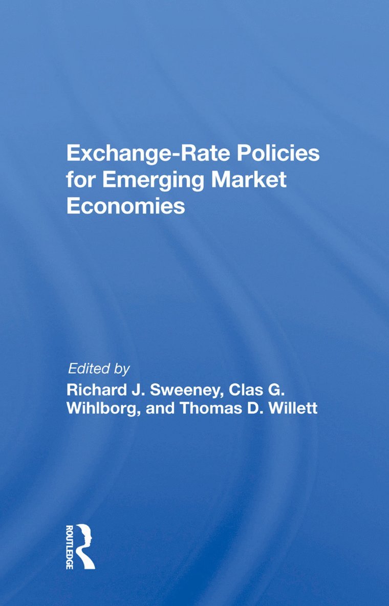 Exchange-Rate Policies For Emerging Market Economies 1