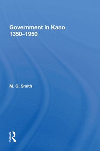 bokomslag Government In Kano, 1350-1950
