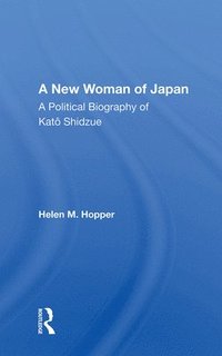 bokomslag A New Woman Of Japan