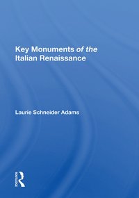 bokomslag Key Monuments of the Italian Renaissance