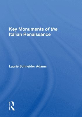 Key Monuments Of The Italian Renaissance 1