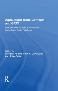 bokomslag Agricultural Trade Conflicts And Gatt