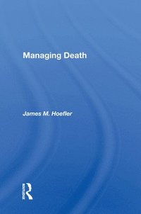 bokomslag Managing Death