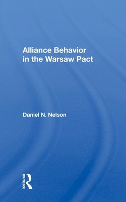 Alliance Behavior in the Warsaw Pact 1