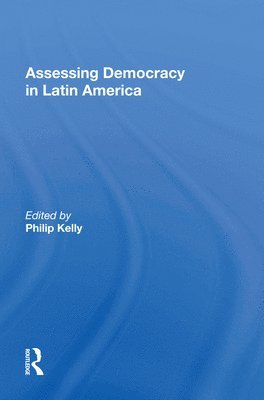 Assessing Democracy In Latin America 1