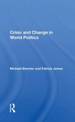 Crisis And Change In World Politics 1