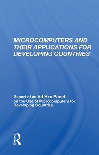 bokomslag Microcomputers and their Applications for Developing Countries