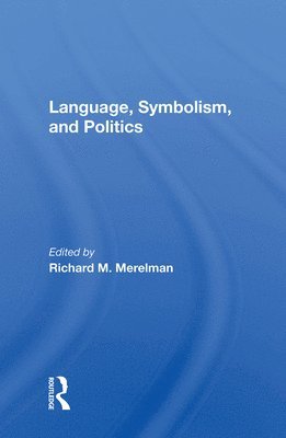 Language, Symbolism, And Politics 1