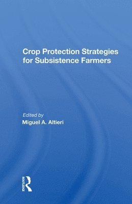bokomslag Crop Protection Strategies For Subsistence Farmers