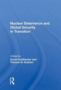 bokomslag Nuclear Deterrence And Global Security In Transition