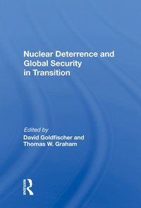 bokomslag Nuclear Deterrence And Global Security In Transition