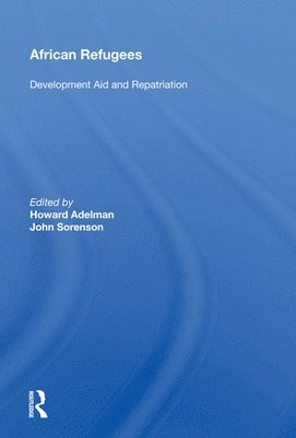 Howard Adelman - African Refugees, Inbunden