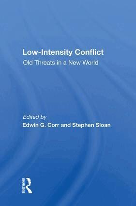 Edwin G Corr - Low-intensity Conflict, Inbunden