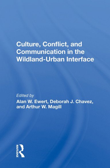 bokomslag Culture, Conflict, And Communication In The Wildland-urban Interface