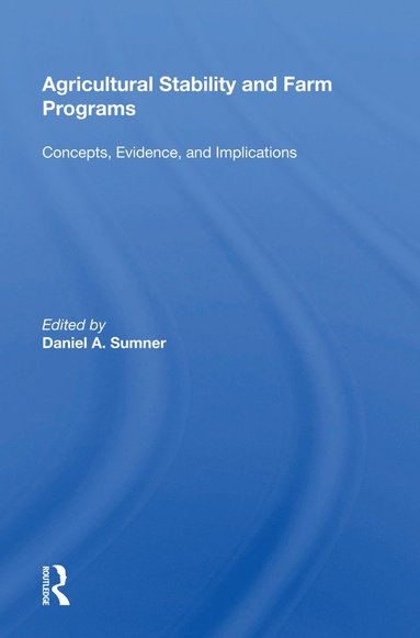 bokomslag Agricultural Stability and Farm Programs