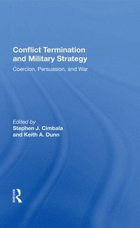 bokomslag Conflict Termination And Military Strategy