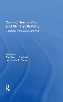 bokomslag Conflict Termination and Military Strategy