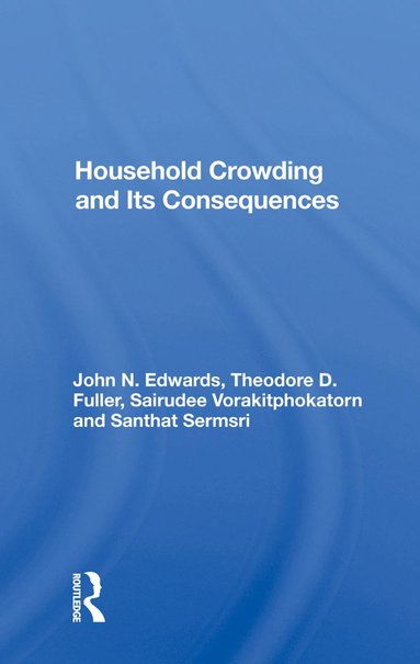 bokomslag Household Crowding And Its Consequences