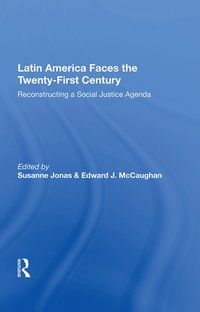 bokomslag Latin America Faces The Twenty-first Century