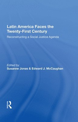 Latin America Faces the Twenty-First Century 1