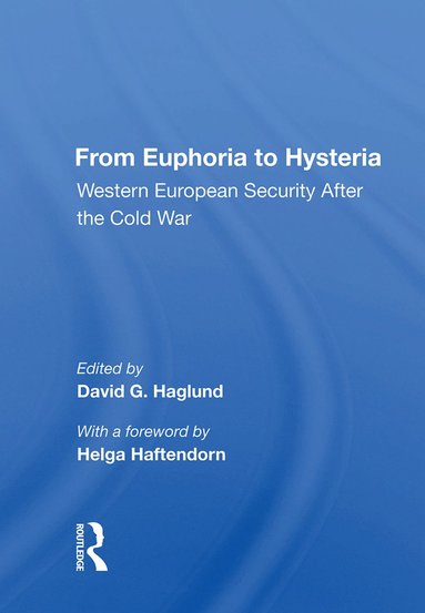 bokomslag From Euphoria to Hysteria